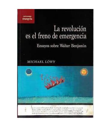 La revolución es el freno de emergencia