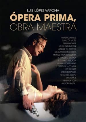 OPERA PRIMA OBRA MAESTRA