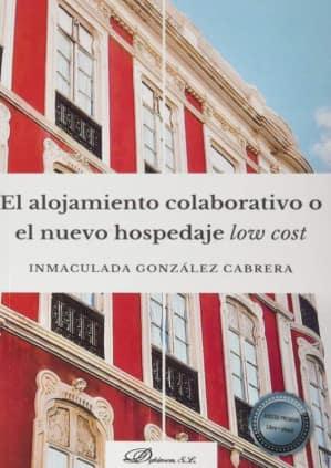 El alojamiento colaborativo o el nuevo hospedaje low cost