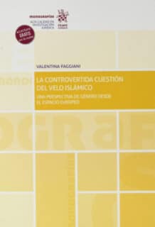 La Controvertida Cuestión del Velo Islámico