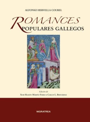 Romances populares gallegos recogidos de la tradición oral