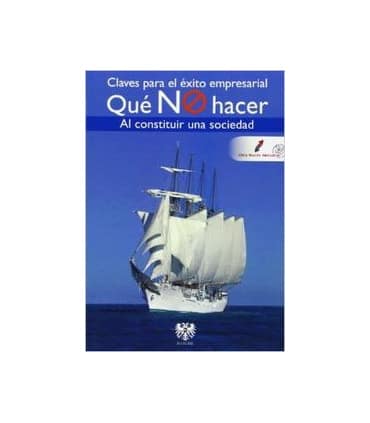 Qué no hacer al constituir una sociedad