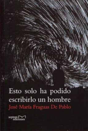 Esto solo ha podido escribirlo un hombre