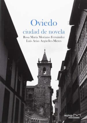 Oviedo ciudad de novela