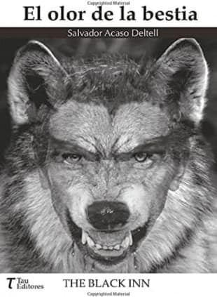 EL OLOR DE LA BESTIA
