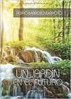 Un jardín en el futuro