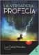 LA VERDADERA PROFECIA