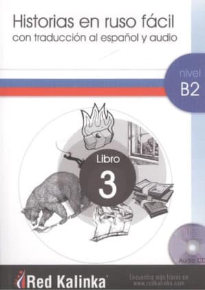 Historias en ruso fácil. Nivel B2. Libro 3