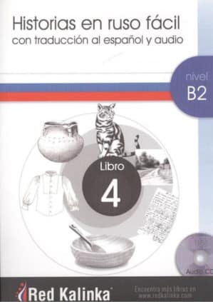 Historias en ruso fácil. Nivel B2. Libro 4