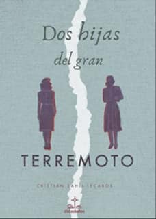 Dos hijas del gran terremoto