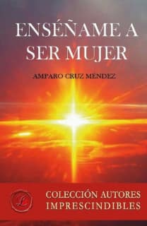 Enséñame a ser mujer