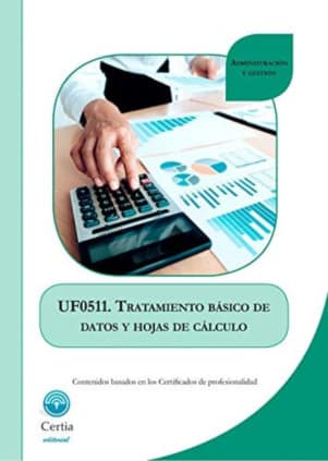UF0511.Tratamiento básico de datos y hojas de cálculo