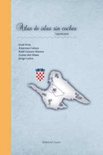 ATLAS DE ISLAS SIN COCHES, SEGUNDA PARTE