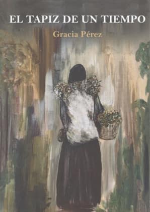 El tapiz de un tiempo