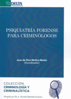 PSIQUIATRÍA FORENSE PARA CRIMINÓLOGOS