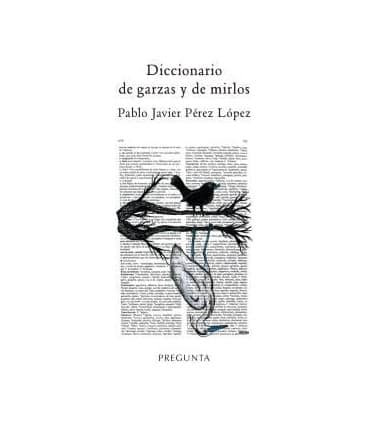 Diccionario de garzas y de mirlos