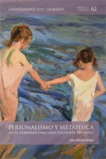 Personalismo y metafísica ¿es el personalismo una filosofía primera?