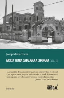 Molta terra catalana a l'Havana (vol. II)