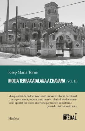Molta terra catalana a l'Havana (vol. II)