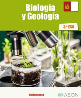 Biología y Geología 3 ESO Libro del alumno. Castilla La Mancha