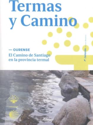 Termas y Camino