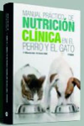 Manual práctico de nutrición clínica en el perro y el gato
