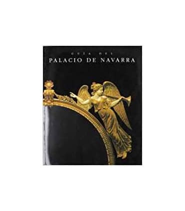 Guía del palacio de Navarra