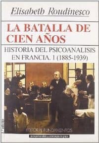 La batalla de cien años. Vol. I