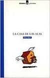 La casa de las alas