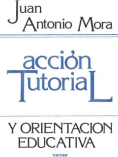 Acción tutorial y orientación educativa