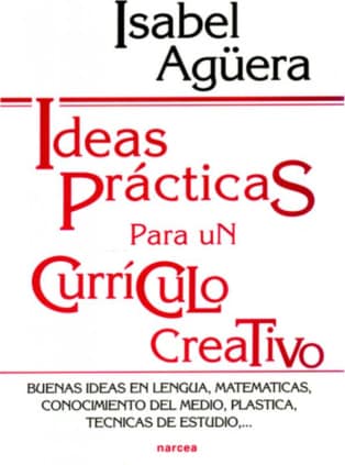 Ideas prácticas para un currículo creativo