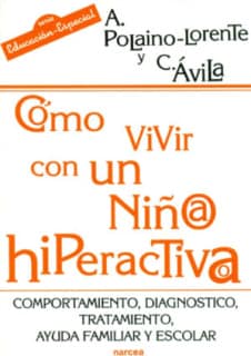 Cómo vivir con un niño/a hiperactivo/a