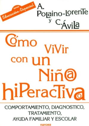 Cómo vivir con un niño/a hiperactivo/a