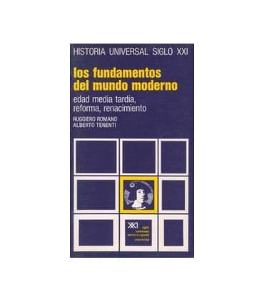 Los fundamentos del mundo moderno