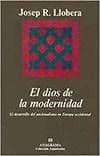 El dios de la modernidad (El desarrollo del nacionalismo en Europa Occidental)