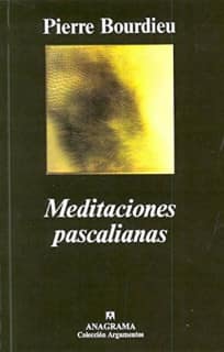 Meditaciones pascalianas