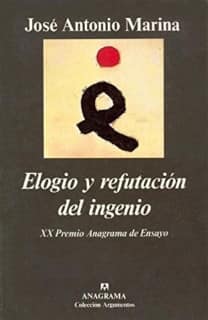 Elogio y refutación del ingenio