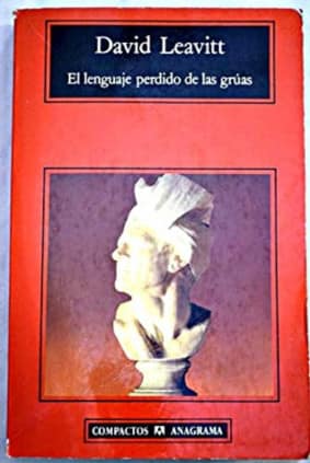 El lenguaje perdido de las grúas