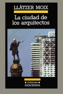 LA CIUDAD DE LOS ARQUITECTOS
