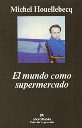 El mundo como supermercado