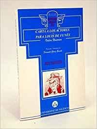Carta a los actores. Para Louis de Funès