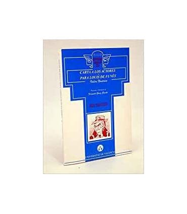 Carta a los actores. Para Louis de Funès