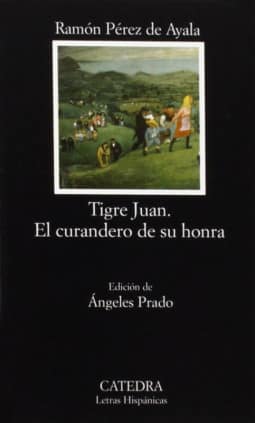 Tigre Juan; El curandero de su honra