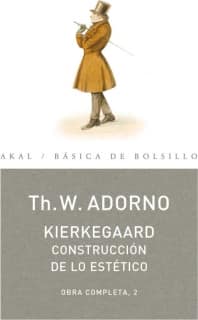 Kierkegaard. Construcción de lo estético