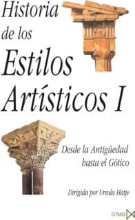Historia de los estilos artísticos I