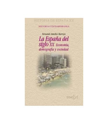 La España del siglo XX