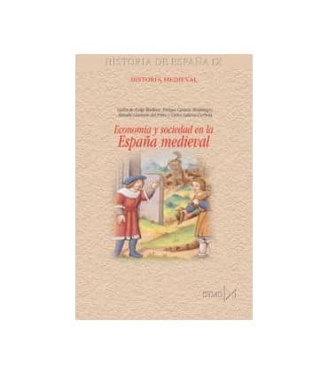 Economía y sociedad en la España medieval