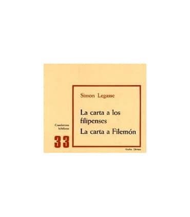 La carta a los Filipenses. La carta a Filemón