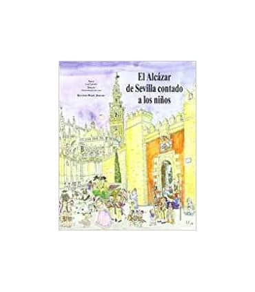 El Alcázar de Sevilla contado niños
