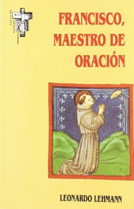 Francisco, maestro de oración
